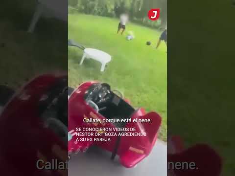 Se conocieron videos de Néstor Ortigoza agrediendo a su ex pareja