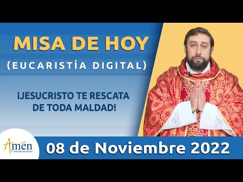 Misa de Hoy Martes 8 Noviembre 2022 l Eucaristía Digital l Padre Carlos Yepes l Católica l Dios