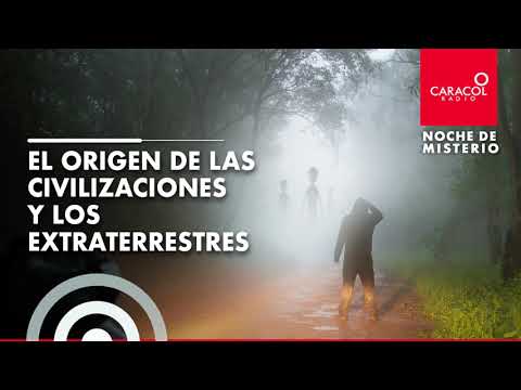 Noche de Misterio | El origen de las civilizaciones y los extraterrestres