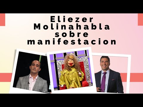 Eliezer Molina se expresa sobre manifestacion a La Comay y Ferdinand Perez
