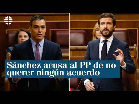 Sánchez acusa al PP de no querer ningún acuerdo