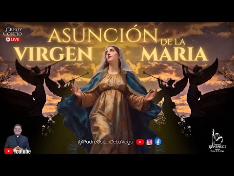 Rosario de la Víspera: Preparándonos para la Asunción de María l PadreOscarDeLaVega