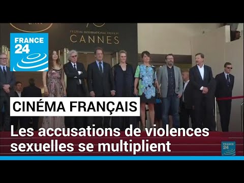 Cinéma français : les accusations de violences sexuelles envers des actrices se multiplient