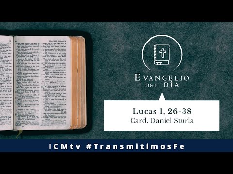 Evangelio del día - Lucas 1, 26-38 | Domingo 24 de diciembre del 2023