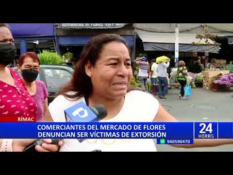 Rímac: comerciantes de mercado Las Flores denuncian ser víctimas de extorsión