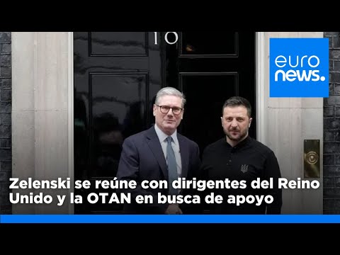 Zelenski se reúne con dirigentes del Reino Unido y la OTAN en busca de apoyo para el plan de …