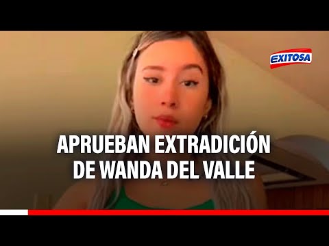 Aprueban extradición de Wanda del Valle, expareja del ‘Maldito Cris