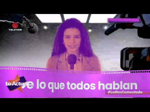 De lo que todos hablan: Top de las noticias de la semana – Lo Actual 20/09/24