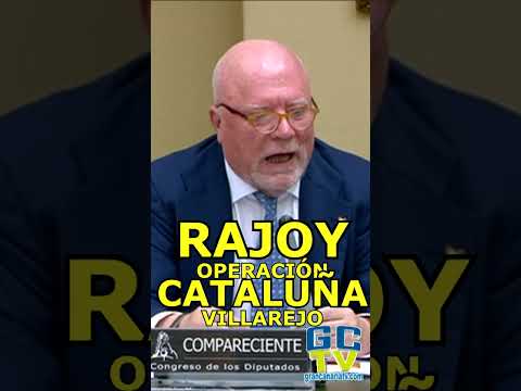 ¿RAJOY habló con VILLAREJO por la OPERACIÓN CATALUÑA? #shorts