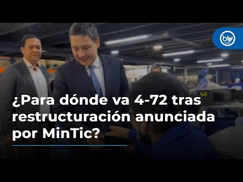 ¿Para dónde va 4-72 tras restructuración anunciada por MinTic?