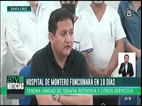 22032022   ALVARO TERRAZAS   VICEMINISTRO ANUNCIA QUE HOSPITAL DE MONTERO FUNCIONARIA EN 10 DIAS