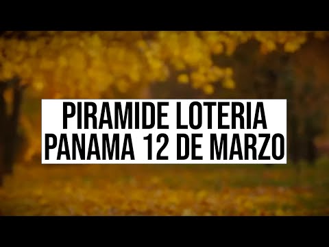 Pirámides de la suerte para el Domingo 12 de Marzo 2023  Lotería de Panamá