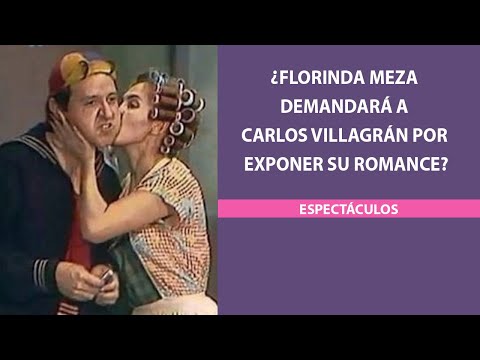 ¿Florinda Meza demandará a Carlos Villagrán por exponer su romance?