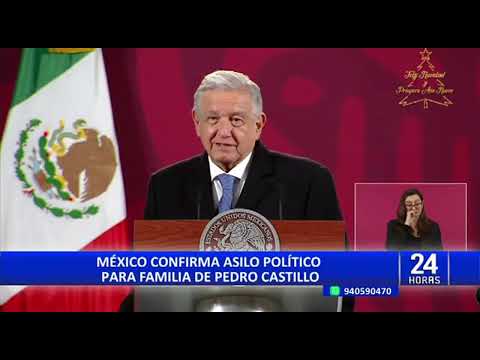 AMLO: Las puertas de México están abiertas para recibir a los familiares de Pedro Castillo