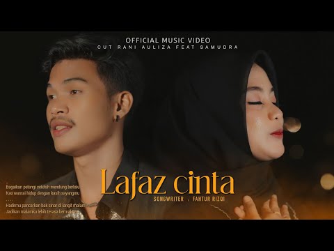 Cut Rani Feat. Samudra - Lafaz cinta ( Official Music Videos )