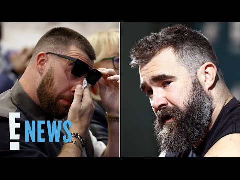 Travis Kelce CRIES as His Brother Jason Kelce Announces NFL Retirement | E! News