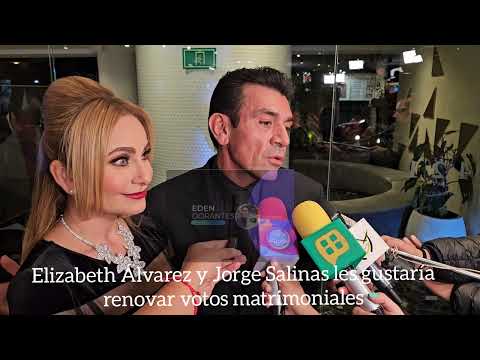 Elizabeth Álvarez y Jorge Salinas les gustaría renovar votos matrimoniales Enamorados