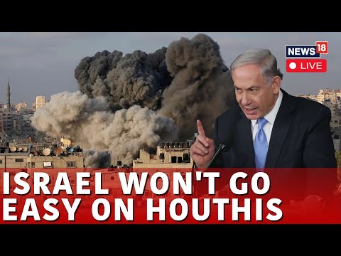 Israel Vs Houthi War Live | Houthi Camps Under Radar Live | Israel Vs Houthi War Live Updates | N18G