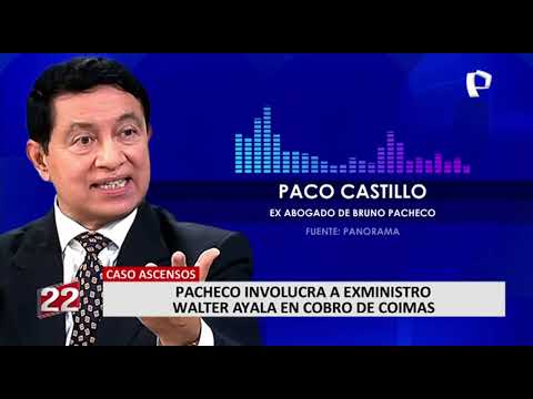 Bruno Pacheco involucra al exministro de Defensa Walter Ayala en pago de sobornos (2/2)