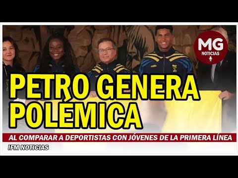 PETRO GENERA POLÉMICA AL COMPARAR A DEPORTISTAS OLIMPICOS CON JÓVENES DE LA PRIMERA LÍNEA