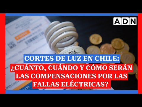 Cortes de luz en Chile: ¿Cuánto, cuándo y cómo serán las compensaciones por las fallas eléctricas?