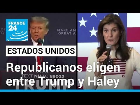 EE. UU.: republicanos eligen entre Donald Trump y Nikki Haley para ir a las presidenciales