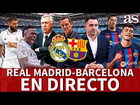 REAL MADRID - BARCELONA | EN DIRECTO | | Las reacciones de RONCERO y el mejor SEGUIMIENTO | AS