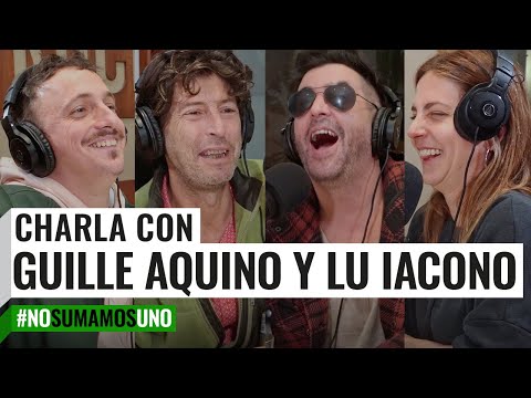 CHARLA con GUILLE AQUINO y LU IACONO  No Sumamos Uno con Andy Chango y Tomás Quintín Palma