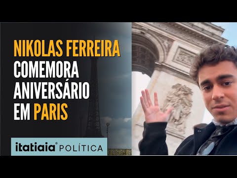 NIKOLAS FERREIRA COMEMORA ANIVERSÁRIO EM PARIS E RECEBER 'PARABÉNS VIRTUAL' DE BOLSONARO