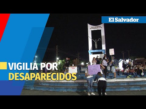 Realizan vigilia por personas desaparecidas en El Salvador