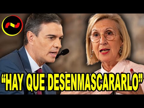 Rosa Díez AZOTA al “caudillo” Sánchez: “Hay que desenmascararlo”