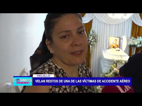 Trujillo: velan restos de una de las víctimas de accidente aéreo