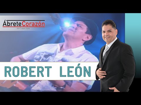 ABRETE CORAZON  ROBERT LEON