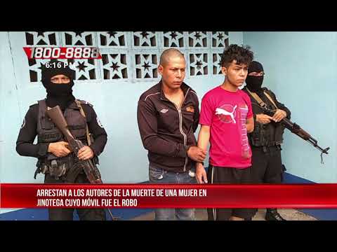 Capturan a delincuentes que mataron a mujer por robarle en Jinotega - Nicaragua