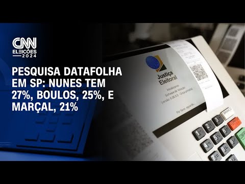 Pesquisa Datafolha em SP: Nunes tem 27%, Boulos, 25%, e Marçal, 21% | CNN 360º