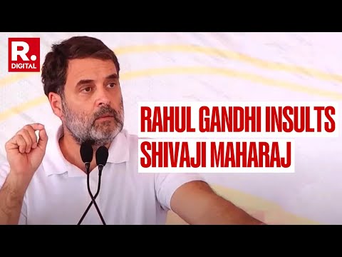 Rahul Gandhi Insults Shivaji Maharaj In Kolhapur, Maharashtra