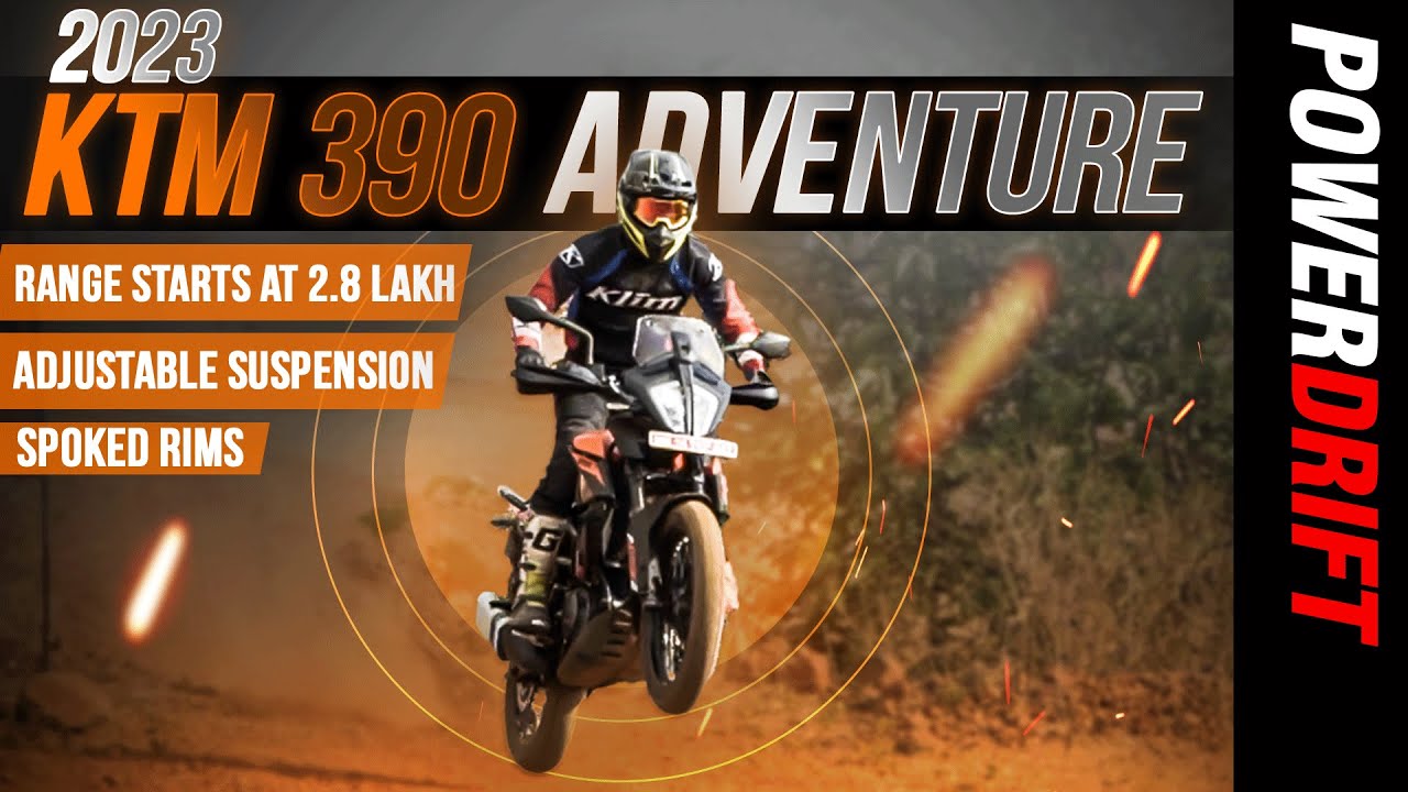 2023 KTM 390 Adventure: Adjustable suspension, spoked wheels and more | PowerDrift