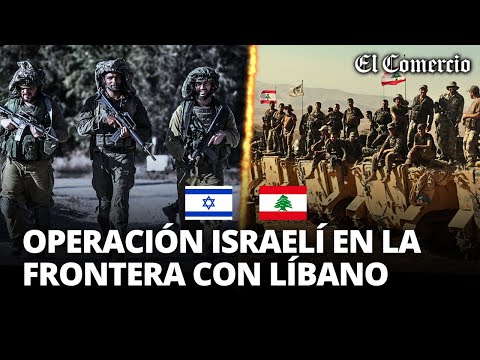 NETANYAHU anuncia que ISRAEL iniciará OPERACIÓN MUY INTENSA en frontera con LÍBANO | El Comercio
