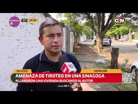 Amenaza de tiroteo en una sinagoga de Asunción
