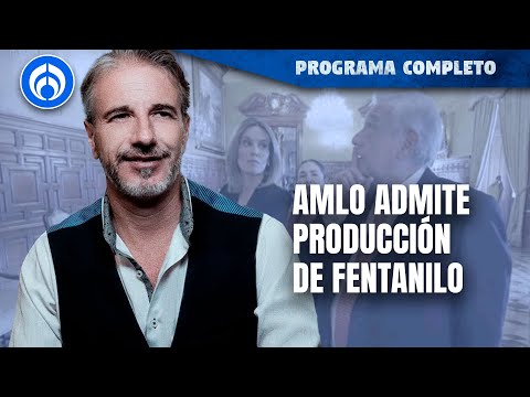 AMLO reconoció por primera vez que México produce fentanilo | PROGRAMA COMPLETO | 25/03/24