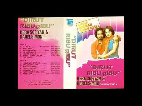 Hera Sofyan & Karel Simon - Dirut Ribu Ribu ( Full Album )