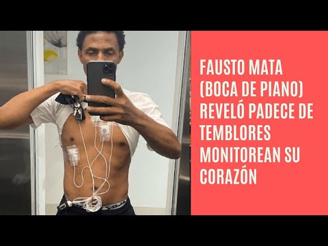 Fausto Mata padece temblores; revela otros detalles de su salud