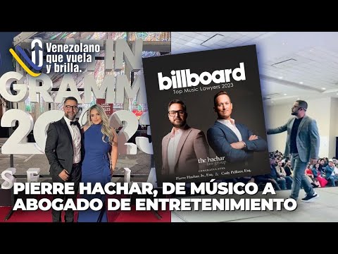Pierre Hachar, de músico a abogado de entretenimiento - Venezolano que Vuela y Brilla