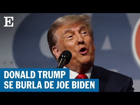 ESTADOS UNIDOS | Trump se burla de Biden: ¿Alguien cree que va a llegar a la salida? | EL PAÍS