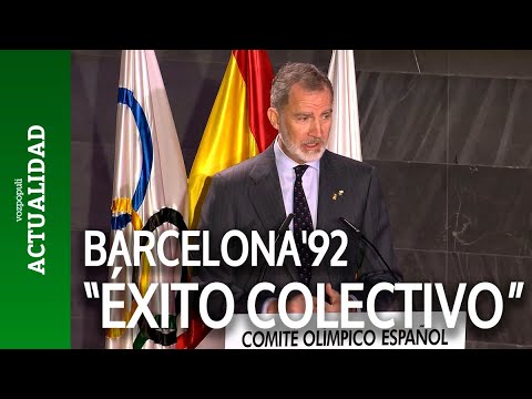 El Rey afirma que Barcelona'92 fue un grandísimo éxito colectivo