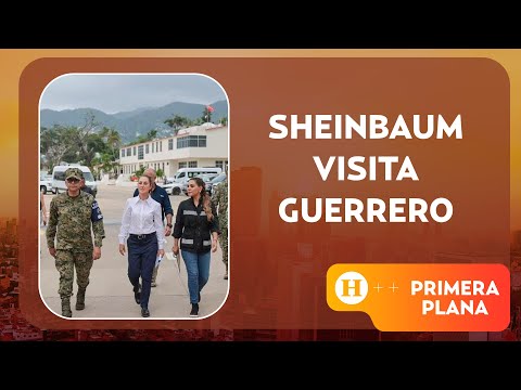 Sheinbaum visita Acapulco y anuncia plan de rescate tras el paso del huracán John | Primera plana