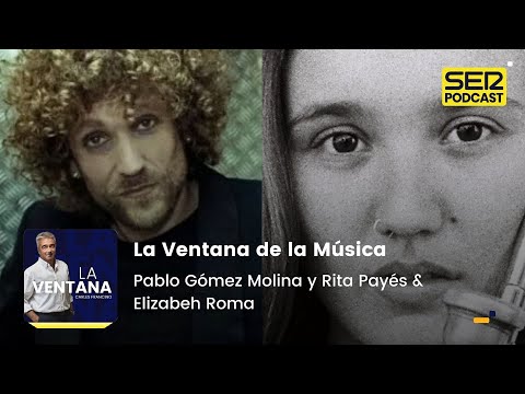 Pablo Gómez Molina y Rita Payés & Elizabeh Roma en La Ventana de la Música