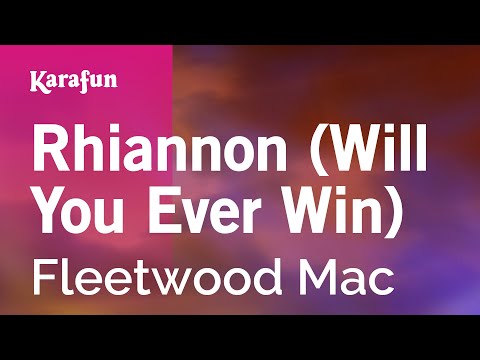 Rhiannon (Will You Ever Win) - Fleetwood Mac | Karaoke Version | KaraFun