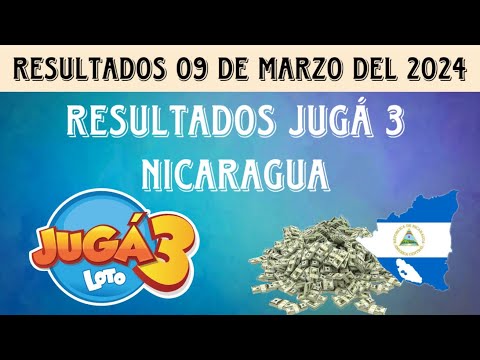 Resultados JUGÁ 3 NICARAGUA del sábado 09 de marzo del 2024