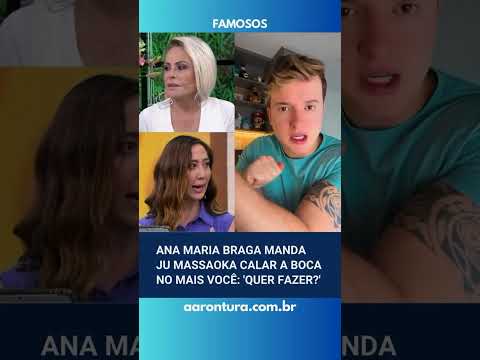 Ana Maria manda Ju Massaoka calar a boca no Mais Você: Quer fazer?